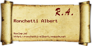 Ronchetti Albert névjegykártya